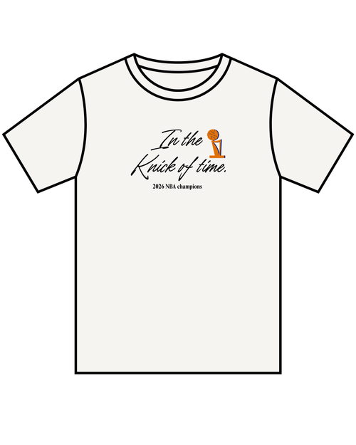 2026 NBA Champions In the Knick of Time Tee